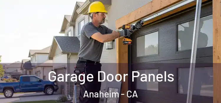  Garage Door Panels Anaheim - CA